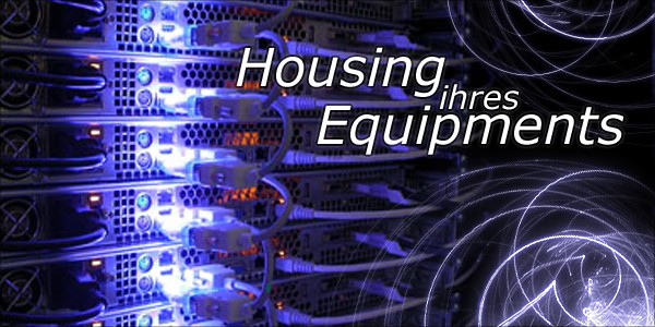 Housing ihres Equipments